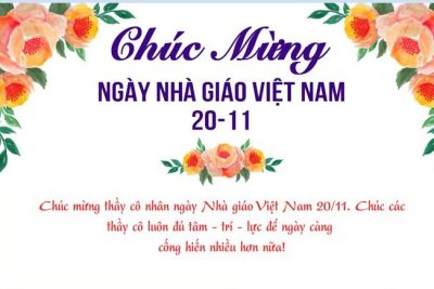 CHÚC MỪNG NGÀY NHÀ GIÁO VIỆT NAM 20/11